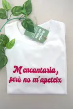 M'Encantaria, Però No M'Apeteix
